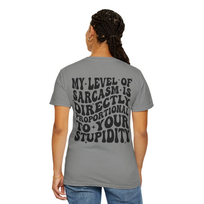 My Level Of Sarcasm Graphic T-Shirt | Funny Sarcastic Tee | Trendy Graphic Shirt | Boutique Funny Tee | Sassy Quote Shirt