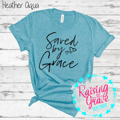 Saved By Grace Graphic T-Shirt | Faith Based Graphic Tee | Christian Inspirational Shirt | Boutique Faith Tee | Scripture Inspired Shirt