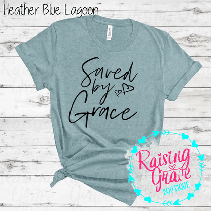 Saved By Grace Graphic T-Shirt | Faith Based Graphic Tee | Christian Inspirational Shirt | Boutique Faith Tee | Scripture Inspired Shirt