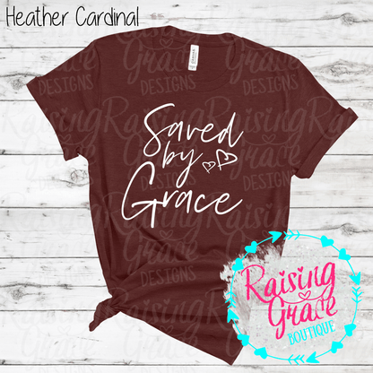 Saved By Grace Graphic T-Shirt | Faith Based Graphic Tee | Christian Inspirational Shirt | Boutique Faith Tee | Scripture Inspired Shirt
