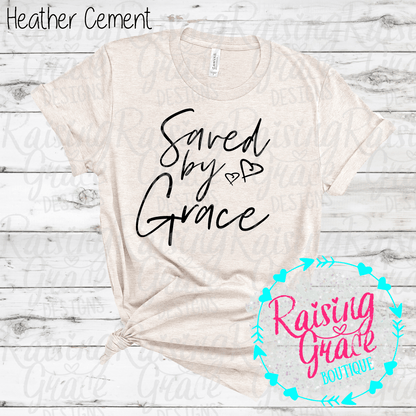 Saved By Grace Graphic T-Shirt | Faith Based Graphic Tee | Christian Inspirational Shirt | Boutique Faith Tee | Scripture Inspired Shirt
