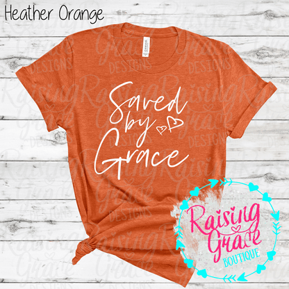 Saved By Grace Graphic T-Shirt | Faith Based Graphic Tee | Christian Inspirational Shirt | Boutique Faith Tee | Scripture Inspired Shirt