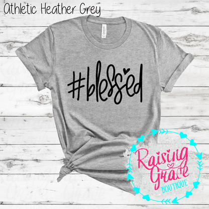#Blessed Graphic T-Shirt | Faith Based Graphic Tee | Christian Inspirational Shirt | Boutique Faith Tee | Simple Christian Shirt