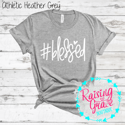 #Blessed Graphic T-Shirt | Faith Based Graphic Tee | Christian Inspirational Shirt | Boutique Faith Tee | Simple Christian Shirt
