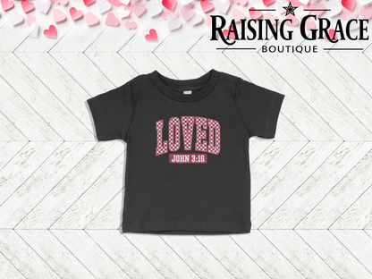 Loved — John 3:16 Valentine’s Baby Tee | Faith Infant Shirt