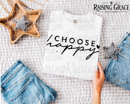 Choose Happy Graphic T-Shirt | Inspirational Quote Tee | Boutique Positive Shirt | Minimalist Graphic Tee | Everyday Motivational Tee