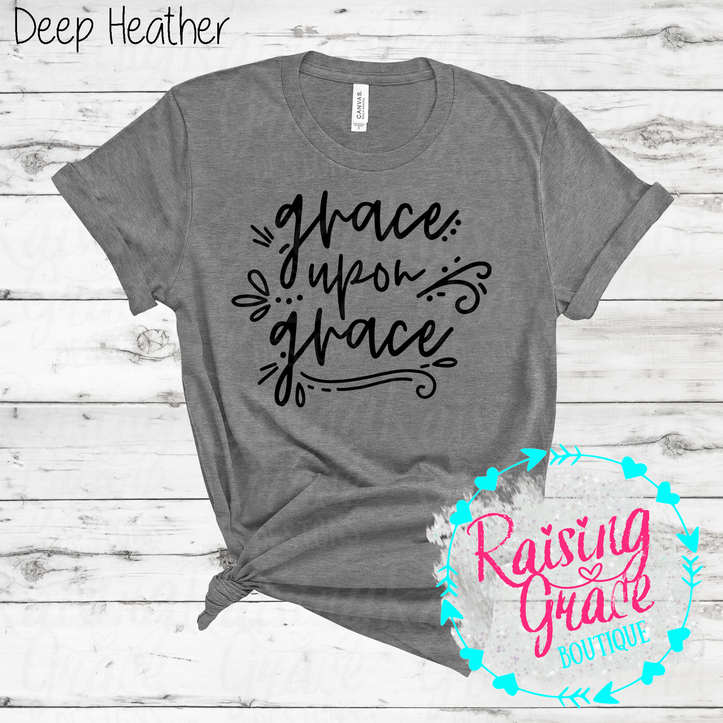 Grace Upon Grace - T-Shirt - (Whites, Blacks, and Shades of Grey)