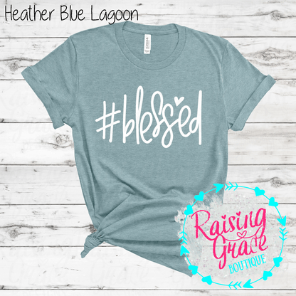#Blessed Graphic T-Shirt | Faith Based Graphic Tee | Christian Inspirational Shirt | Boutique Faith Tee | Simple Christian Shirt
