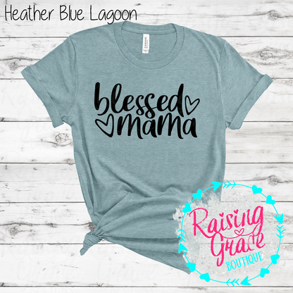 Blessed Mama Graphic T-Shirt | Faith Based Mama Tee | Christian Mom Shirt | Boutique Mama Graphic Tee | Inspirational Mom Shirt