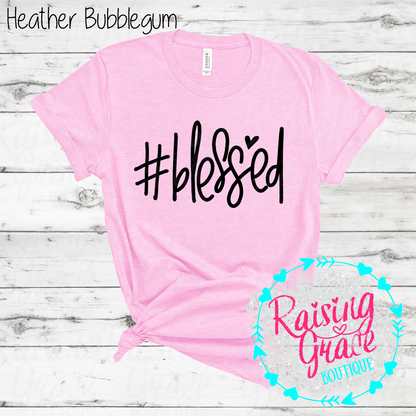 #Blessed Graphic T-Shirt | Faith Based Graphic Tee | Christian Inspirational Shirt | Boutique Faith Tee | Simple Christian Shirt