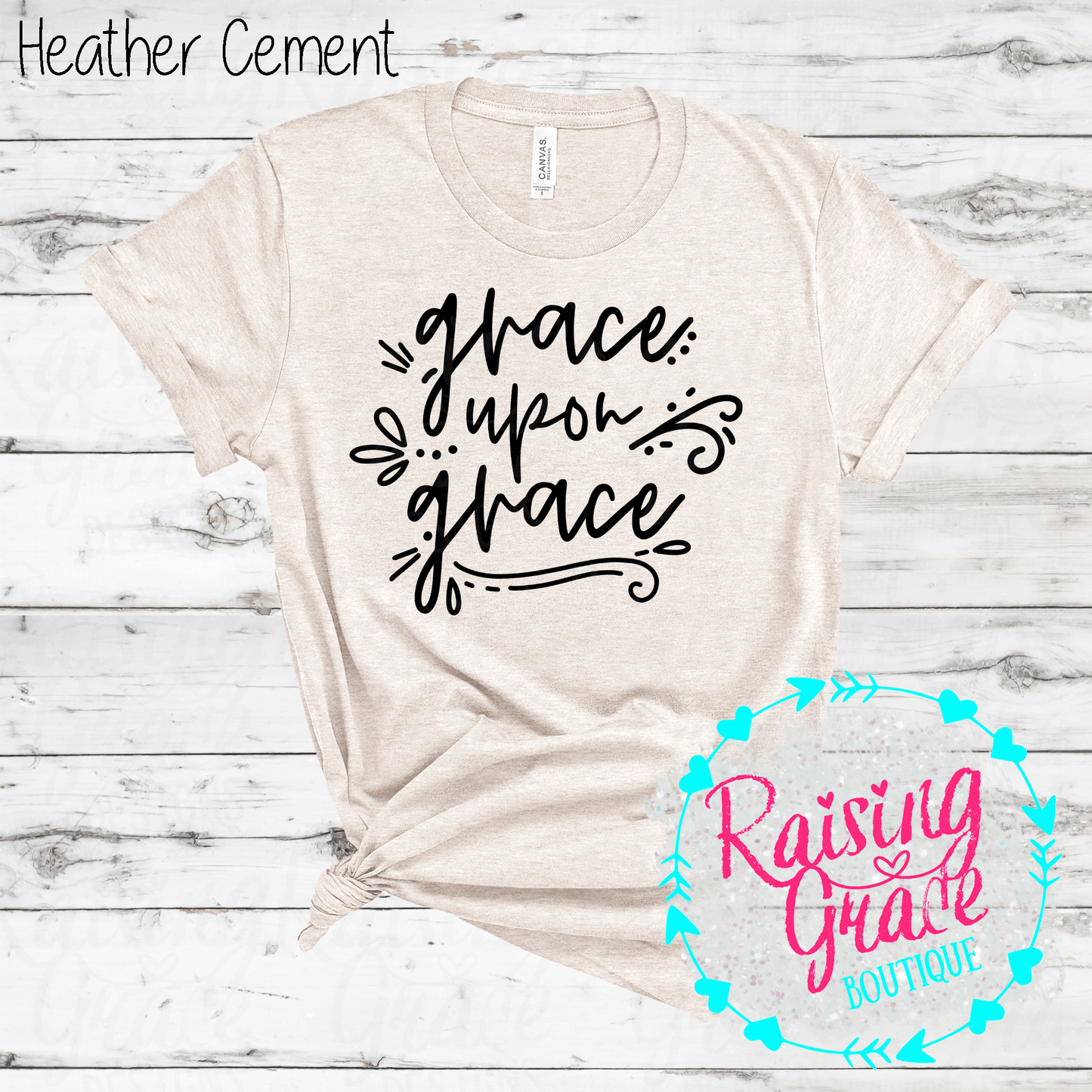 Grace Upon Grace - T-Shirt - (Whites, Blacks, and Shades of Grey)