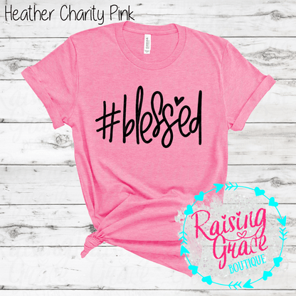 #Blessed Graphic T-Shirt | Faith Based Graphic Tee | Christian Inspirational Shirt | Boutique Faith Tee | Simple Christian Shirt