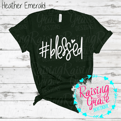#Blessed Graphic T-Shirt | Faith Based Graphic Tee | Christian Inspirational Shirt | Boutique Faith Tee | Simple Christian Shirt