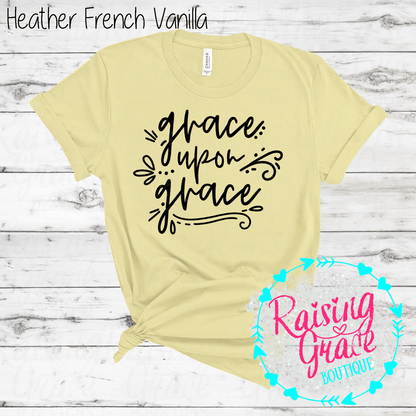 Grace Upon Grace Graphic T-Shirt | Faith Based Graphic Tee | Christian Inspirational Shirt | Boutique Faith Tee | Scripture Inspired Shirt