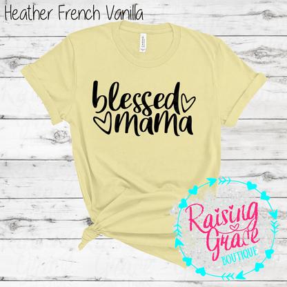 Blessed Mama Graphic T-Shirt | Faith Based Mama Tee | Christian Mom Shirt | Boutique Mama Graphic Tee | Inspirational Mom Shirt