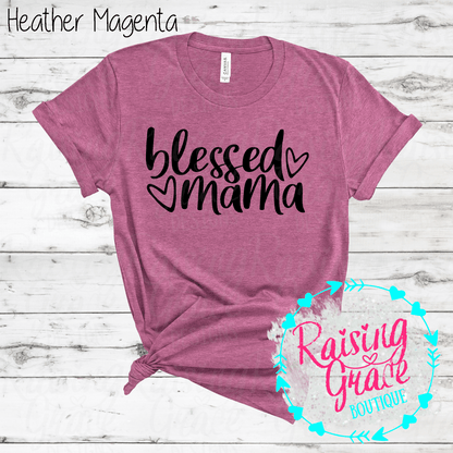 Blessed Mama Graphic T-Shirt | Faith Based Mama Tee | Christian Mom Shirt | Boutique Mama Graphic Tee | Inspirational Mom Shirt