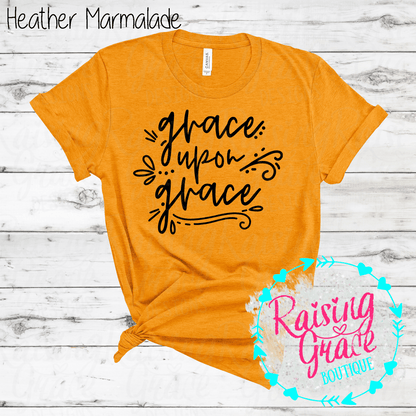 Grace Upon Grace Graphic T-Shirt | Faith Based Graphic Tee | Christian Inspirational Shirt | Boutique Faith Tee | Scripture Inspired Shirt