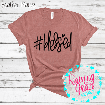 #Blessed Graphic T-Shirt | Faith Based Graphic Tee | Christian Inspirational Shirt | Boutique Faith Tee | Simple Christian Shirt
