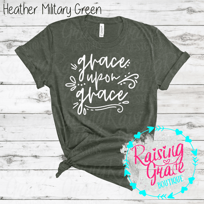 Grace Upon Grace Graphic T-Shirt | Faith Based Graphic Tee | Christian Inspirational Shirt | Boutique Faith Tee | Scripture Inspired Shirt