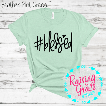 #Blessed Graphic T-Shirt | Faith Based Graphic Tee | Christian Inspirational Shirt | Boutique Faith Tee | Simple Christian Shirt