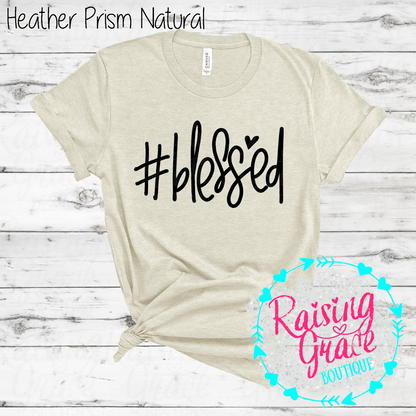 #Blessed Graphic T-Shirt | Faith Based Graphic Tee | Christian Inspirational Shirt | Boutique Faith Tee | Simple Christian Shirt