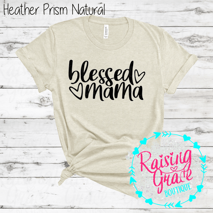 Blessed Mama Graphic T-Shirt | Faith Based Mama Tee | Christian Mom Shirt | Boutique Mama Graphic Tee | Inspirational Mom Shirt