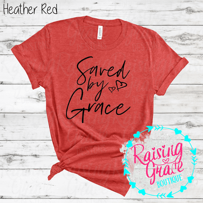 Saved By Grace Graphic T-Shirt | Faith Based Graphic Tee | Christian Inspirational Shirt | Boutique Faith Tee | Scripture Inspired Shirt