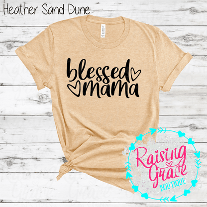 Blessed Mama Graphic T-Shirt | Faith Based Mama Tee | Christian Mom Shirt | Boutique Mama Graphic Tee | Inspirational Mom Shirt