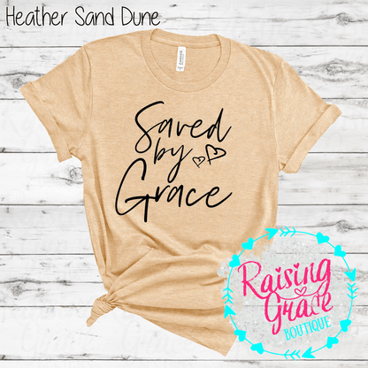 Saved By Grace Graphic T-Shirt | Faith Based Graphic Tee | Christian Inspirational Shirt | Boutique Faith Tee | Scripture Inspired Shirt