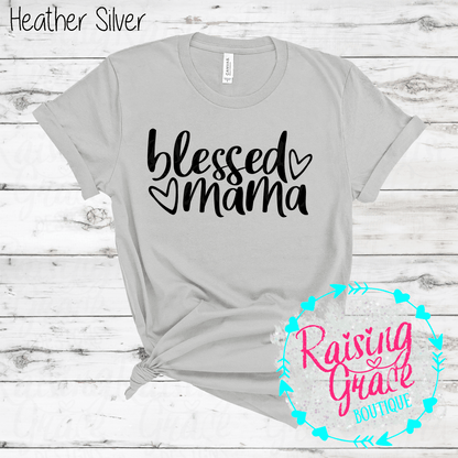 Blessed Mama Graphic T-Shirt | Faith Based Mama Tee | Christian Mom Shirt | Boutique Mama Graphic Tee | Inspirational Mom Shirt