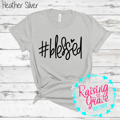 #Blessed Graphic T-Shirt | Faith Based Graphic Tee | Christian Inspirational Shirt | Boutique Faith Tee | Simple Christian Shirt