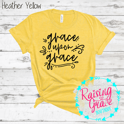Grace Upon Grace Graphic T-Shirt | Faith Based Graphic Tee | Christian Inspirational Shirt | Boutique Faith Tee | Scripture Inspired Shirt