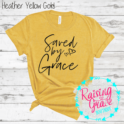 Saved By Grace Graphic T-Shirt | Faith Based Graphic Tee | Christian Inspirational Shirt | Boutique Faith Tee | Scripture Inspired Shirt