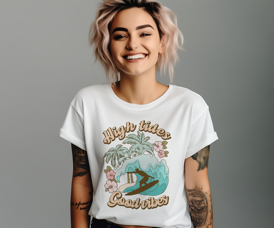 High Tides and Good Vibes - T-Shirt