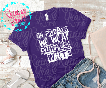 On Fridays We Wear Purple & White Tee | Adult Spirit Shirt
