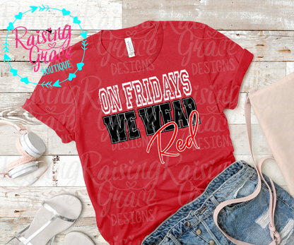 On Fridays We Wear Red T-Shirt | Game Day & School Spirit Tee