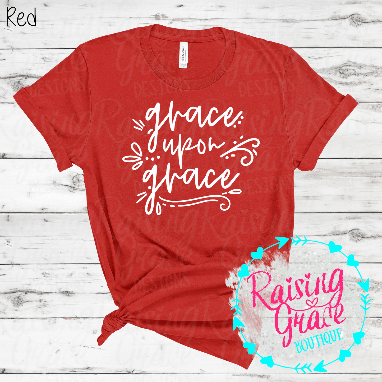 Grace Upon Grace - T-Shirt - (Shades of Red)