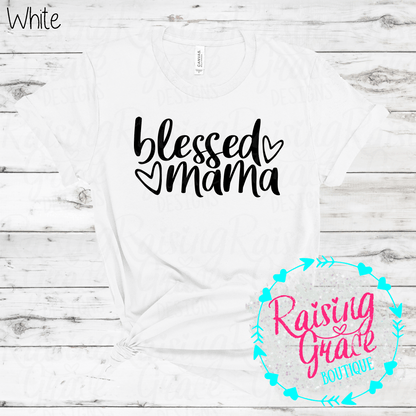 Blessed Mama Graphic T-Shirt | Faith Based Mama Tee | Christian Mom Shirt | Boutique Mama Graphic Tee | Inspirational Mom Shirt