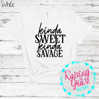 Kinda Sweet Kinda Savage Graphic T-Shirt | Funny Sassy Tee | Boutique Quote Shirt | Trendy Graphic Tee | Everyday Attitude Shirt