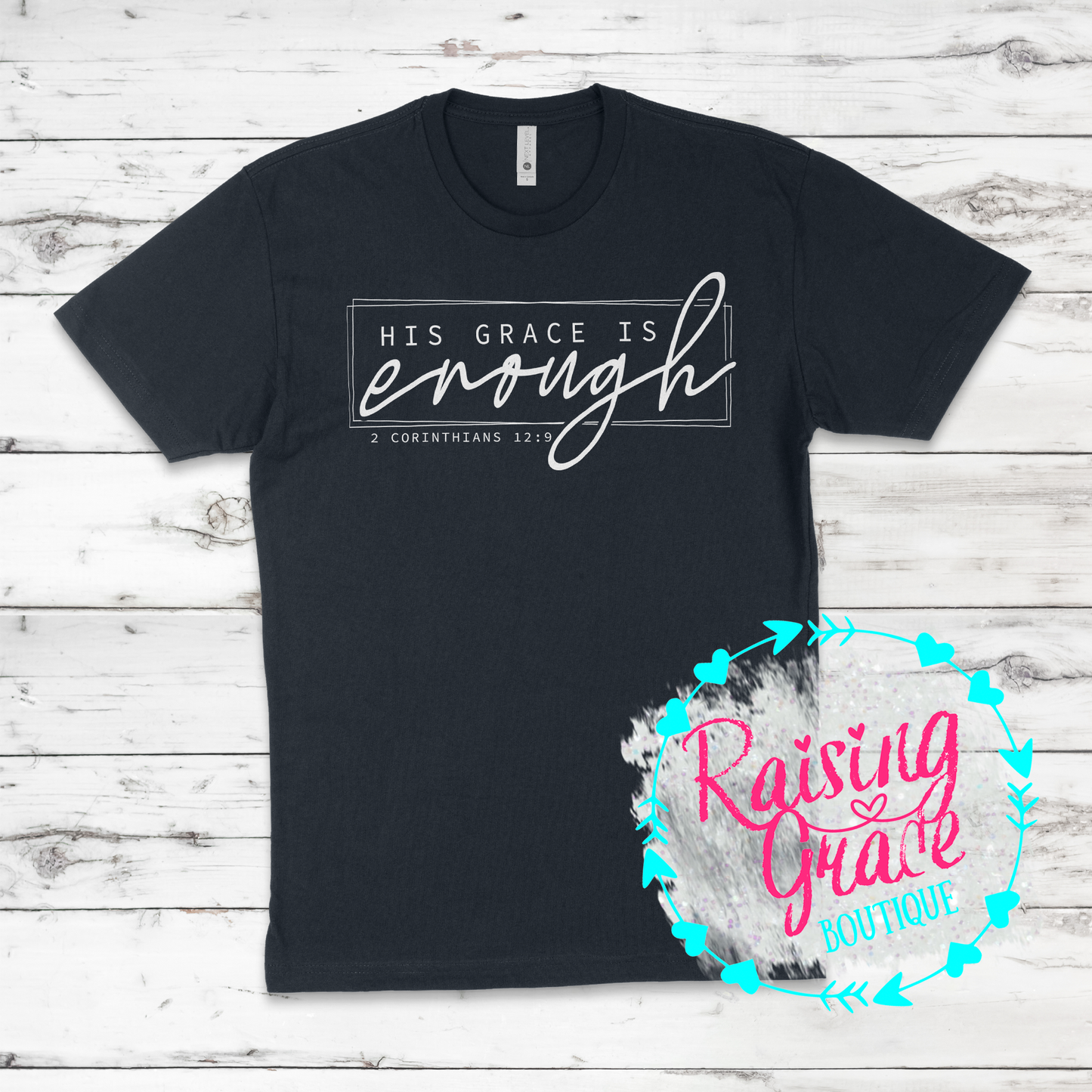 His Grace is Enough T-Shirt - Adult