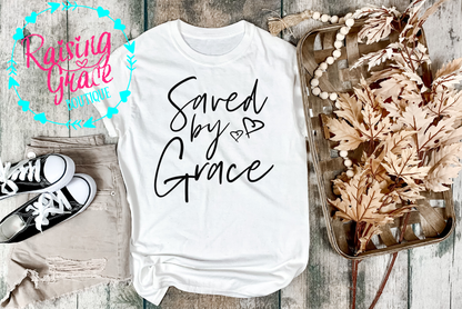 Saved By Grace Graphic T-Shirt | Faith Based Graphic Tee | Christian Inspirational Shirt | Boutique Faith Tee | Scripture Inspired Shirt